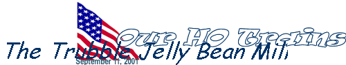 The Trubble Jelly Bean Mill